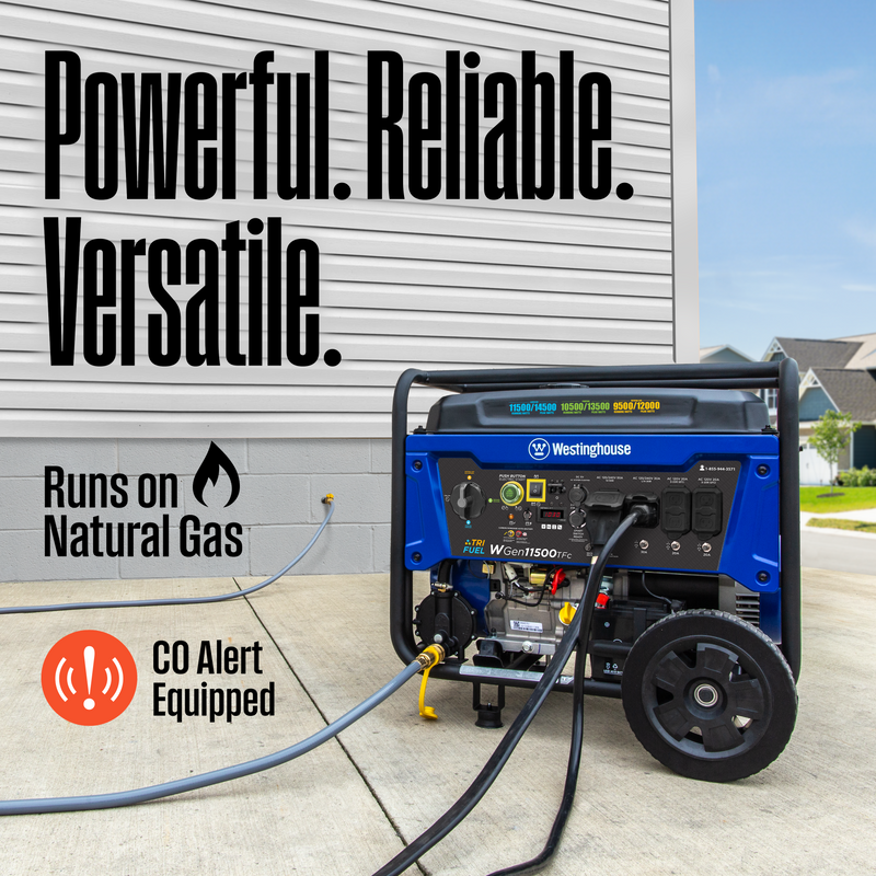 Westinghouse | WGen11500TFc tri fuel portable generator with co sensor shown outside of someone's house. being plugged into the L14-30R outlet as well as showing the Natural Gas hose being attached to the generator and the house. There are words across the top of the image saying: powerful, reliable, versatile. 